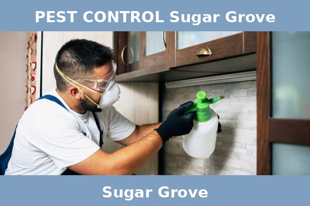 PEST CONTROL Sugar Grove